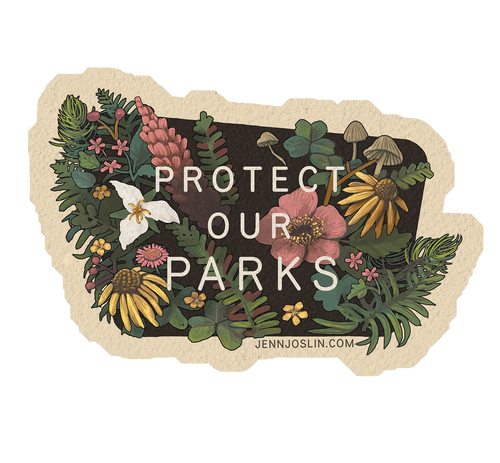 "Protect Our Parks" - Floral - Vinyl Sticker